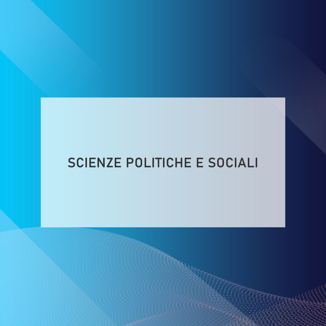 CORSO DI LAUREA IN SCIENZE POLITICHE E SOCIALI L-36